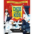 Chess for Kids: An Interactive Guide to the World's Greatest Game - Paperback