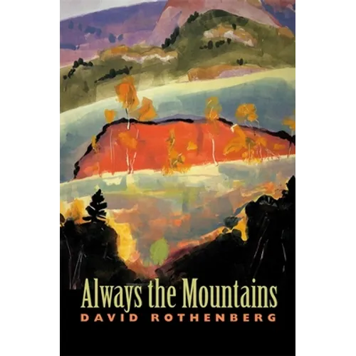 Always the Mountains - Paperback