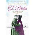 GI Brides: The wartime girls who crossed the Atlantic for love - Paperback