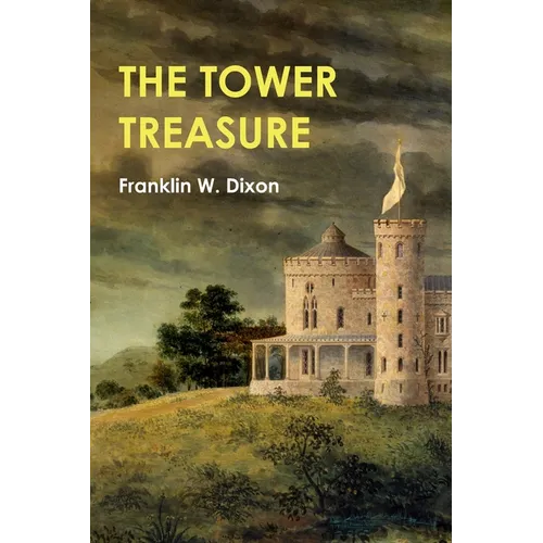 The Hardy Boys: The Tower Treasure - Paperback