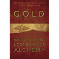 Gold: Israel Regardie's Lost Book of Alchemy - Paperback