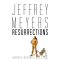 Resurrections: Authors, Heroes--And a Spy - Hardcover