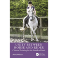 Unity between Horse and Rider: Classical Training for the Benefit of Both - Paperback