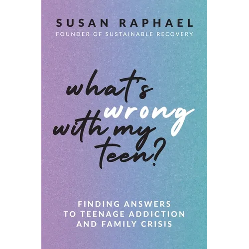 What's Wrong with My Teen? - Paperback