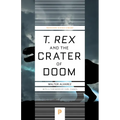 T. Rex and the Crater of Doom - Paperback