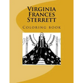 Virginia Frances Sterrett: Coloring book - Paperback