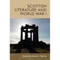 Scottish Literature and World War I - Paperback