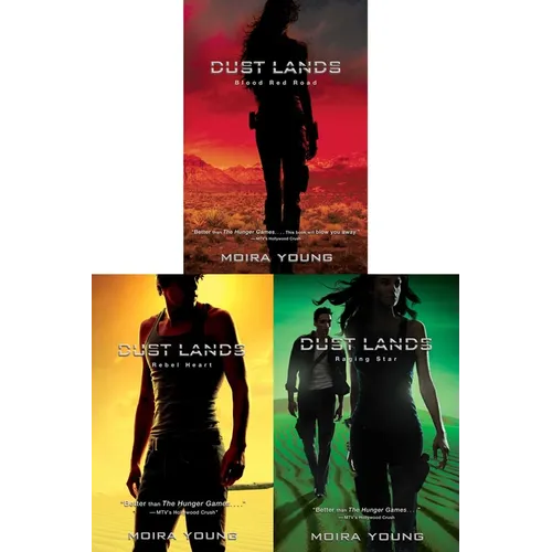 The Dust Lands Trilogy (Collected Set): Blood Red Road; Rebel Heart; Raging Star - Paperback