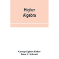 Higher algebra - Paperback