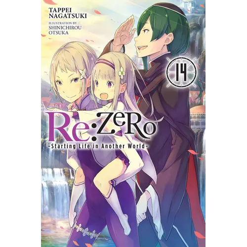 RE: Zero -Starting Life in Another World-, Vol. 14 (Light Novel): Volume 14 - Paperback