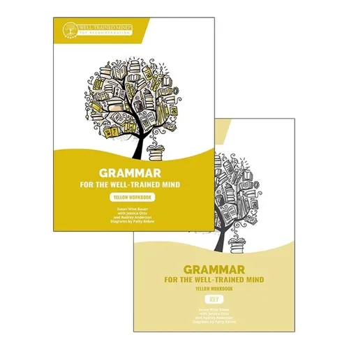 Yellow Bundle for the Repeat Buyer: Includes Grammar for the Well-Trained Mind Yellow Workbook and Key - Paperback