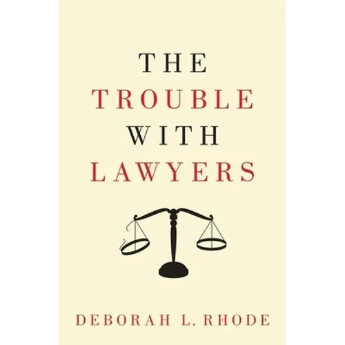 Trouble with Lawyers - Hardcover