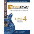 Fretboard Biology - Level 4 - Paperback