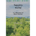 Tapestry of the World - Paperback