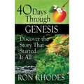 40 Days Through Genesis: Discover the Story That Started It All - Paperback
