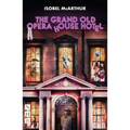 The Grand Old Opera House Hotel - Paperback