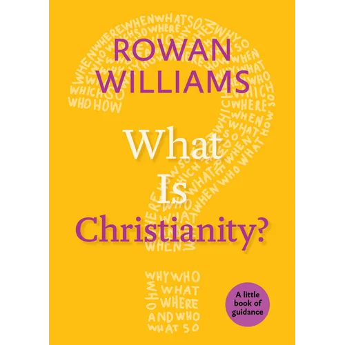 What Is Christianity? - Paperback