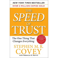The Speed of Trust: The One Thing That Changes Everything - Hardcover
