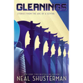 Gleanings: Stories from the Arc of a Scythe - Paperback