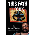 This Path I Took - Paperback