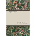 Nigerian Days - Paperback
