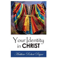 Your Identity in Christ - Paperback