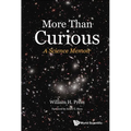 More Than Curious: A Science Memoir - Paperback