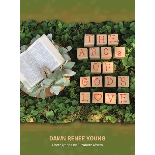 THE ABCs OF GOD's LOVE - Hardcover
