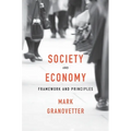 Society and Economy: Framework and Principles - Hardcover