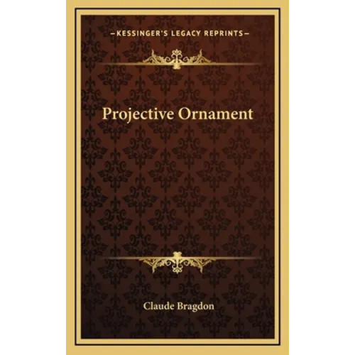 Projective Ornament - Hardcover