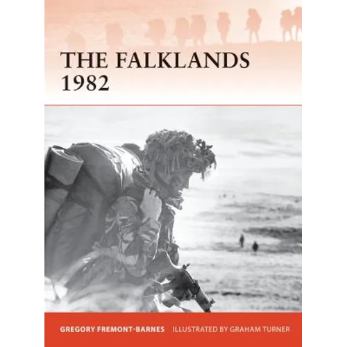 The Falklands 1982: Ground Operations in the South Atlantic - Paperback