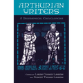 Arthurian Writers: A Biographical Encyclopedia - Hardcover