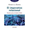 El imperativo relacional: Recursos para un mundo al límite - Paperback