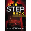 One Step Back: A Titus Ray Thriller - Paperback