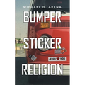 Bumper Sticker Religion - Paperback