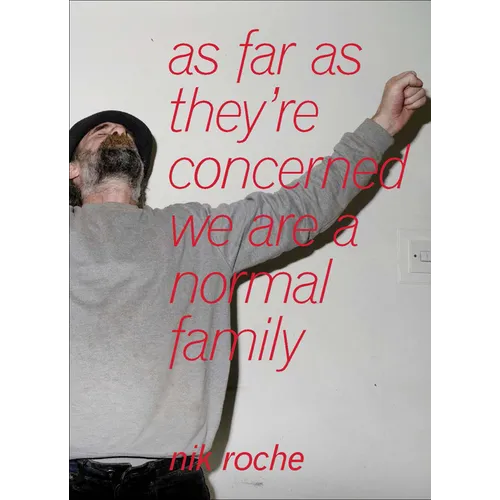 As Far as They're Concerned We Are a Normal Family - Hardcover