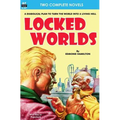 Locked Worlds & The Land that Time Forgot - Paperback