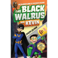The Black Walrus and Kevin - Paperback