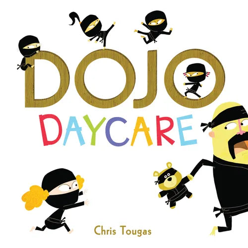 Dojo Daycare - Hardcover