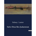 Salve Deus Rex Judaeorum - Paperback