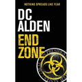 End Zone: A Virus Outbreak Action Thriller - Paperback