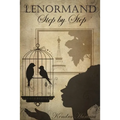 Lenormand Step by Step: A Course in the Petit Lenormand - Paperback