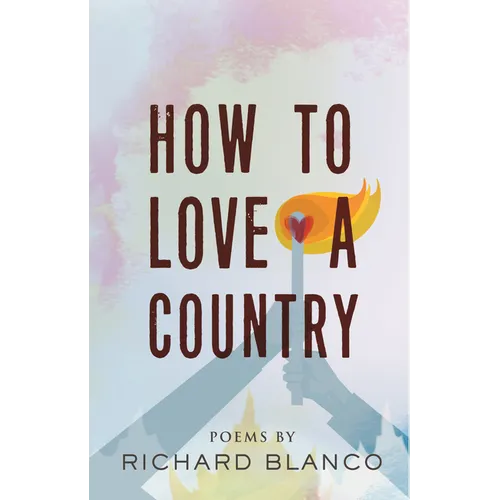 How to Love a Country: Poems - Hardcover