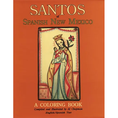 Santos of Spanish New Mexico, A Coloring Book - Paperback