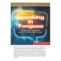 Speaking in Tongues Study Guide: What Is It and Is It Really for Everyone? - Paperback