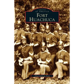 Fort Huachuca - Hardcover
