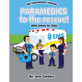 Paramedics To The Rescue - Paperback