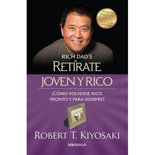 Retírate Joven Y Rico / Retire Young Retire Rich - Paperback