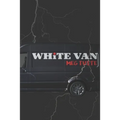 White Van - Paperback