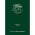 Carnival Overture, Op.92 / B.169: Study score - Paperback